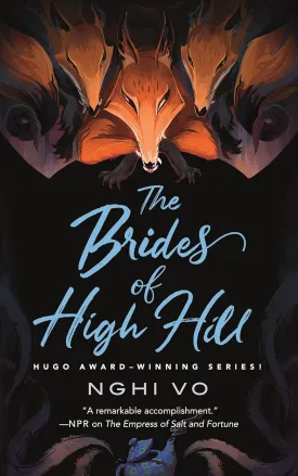 The Brides of High Hill (The Singing Hills Cycle, 5) Hardcover  May 7, 2024